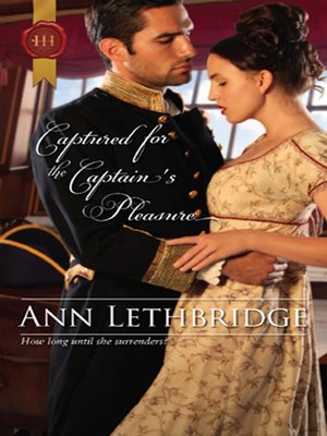 cover image of Captured For the Captain's Pleasure